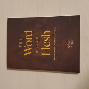 The Word Became Flesh edited by Matthew Becklo